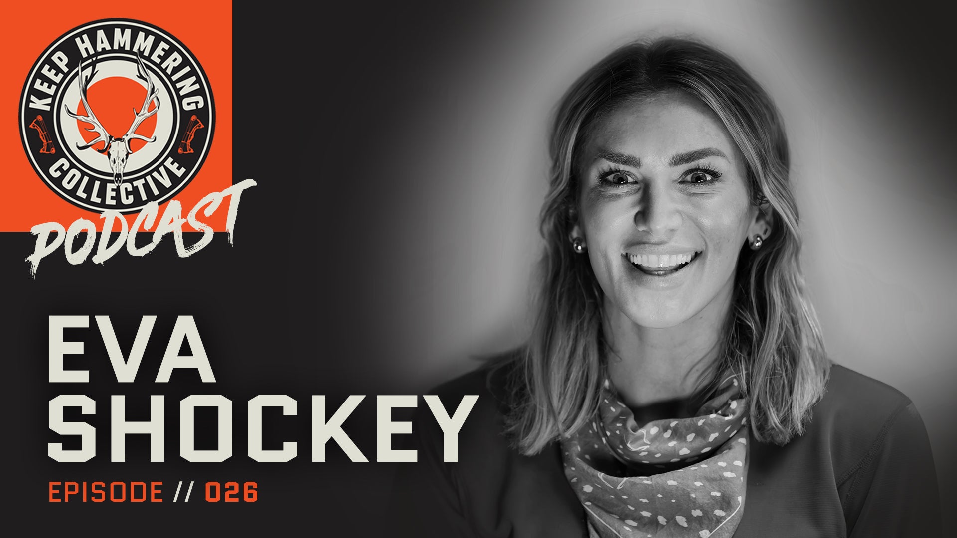 KHC026 - Eva Shockey Podcast