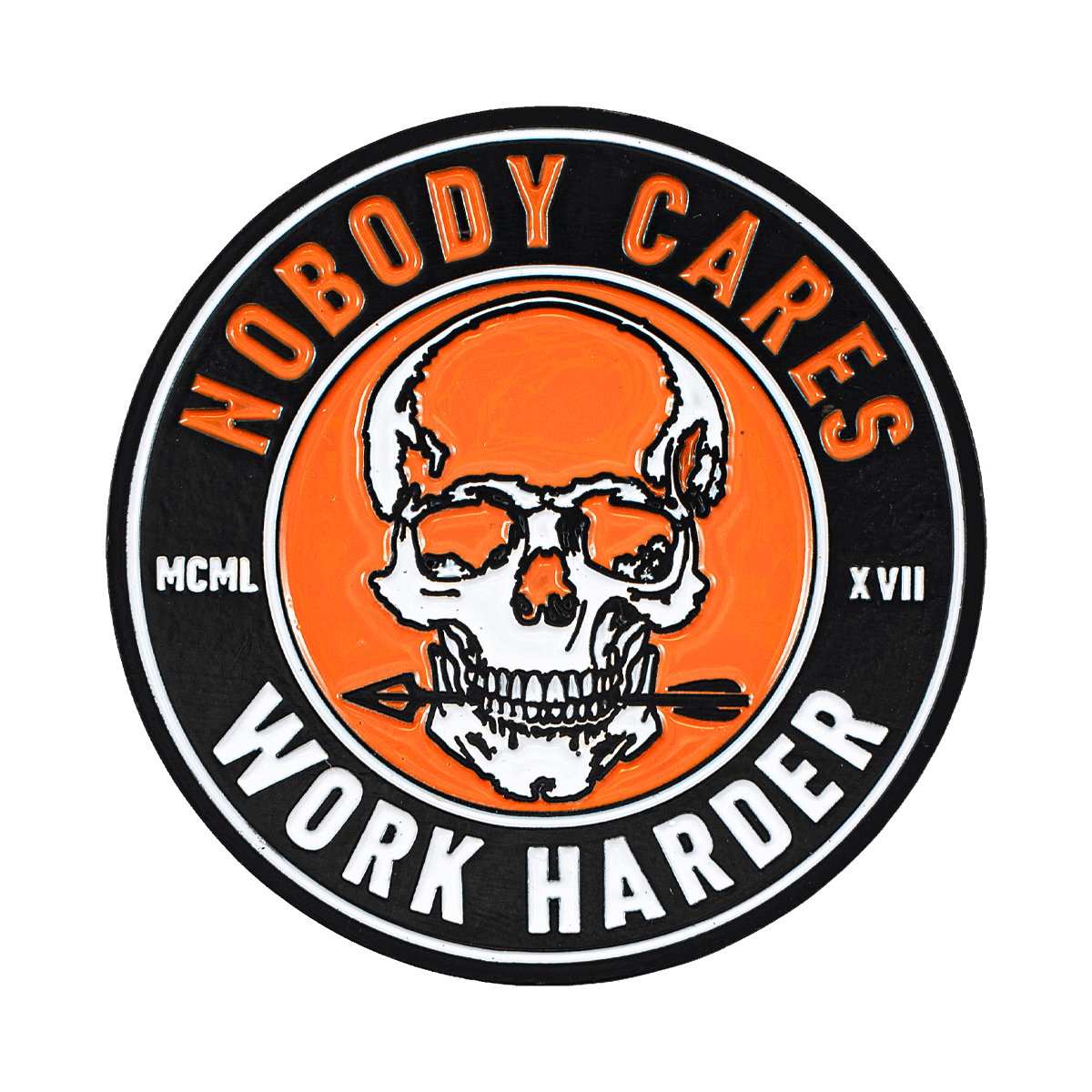 NOBODY CARES WORK HARDER COIN
