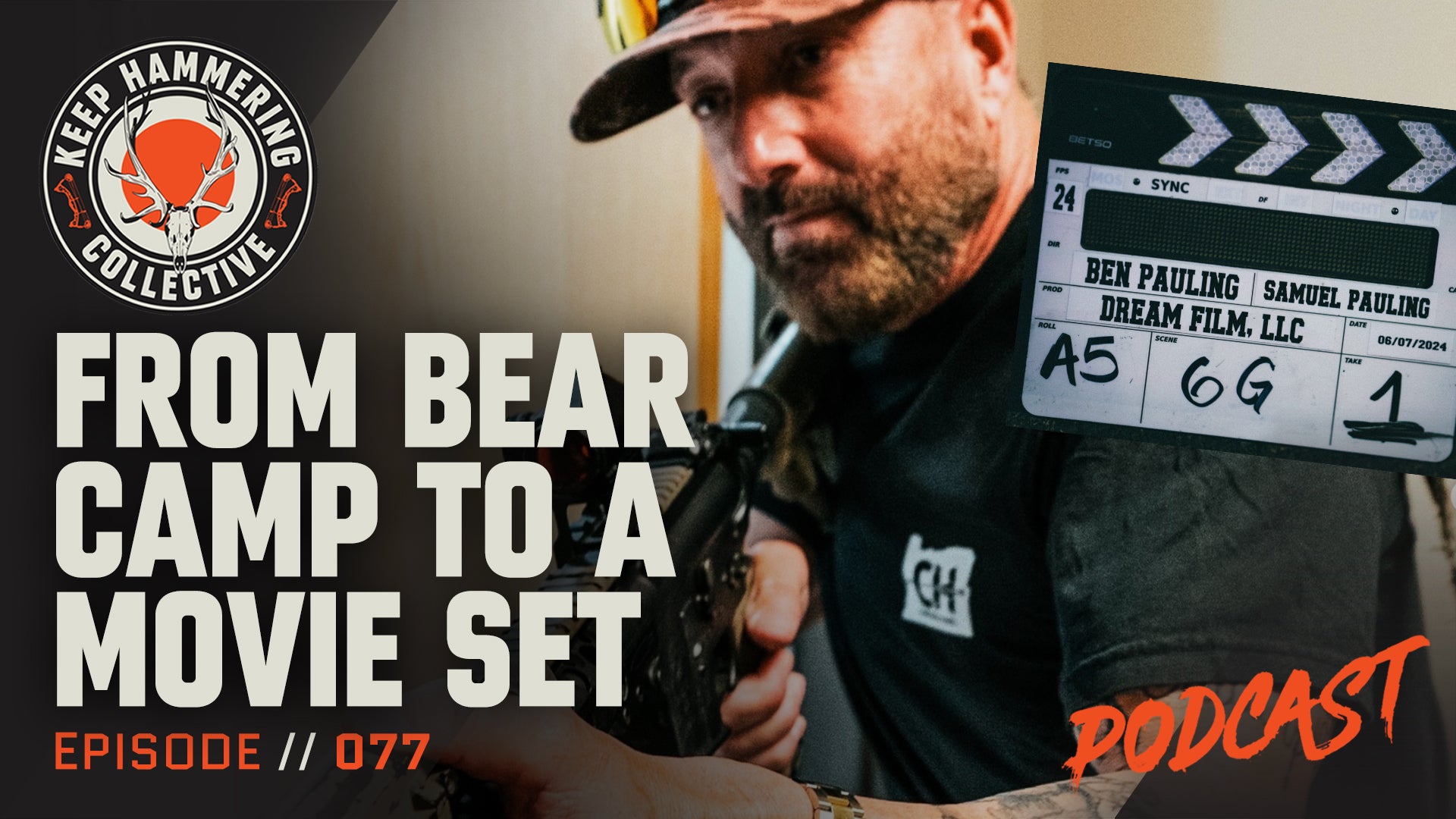 KHC077 From Bear Camp to a Movie Set