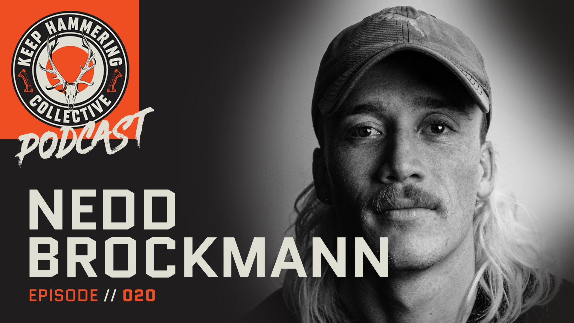 KHC020 - Nedd Brockmann Podcast – Cameron Hanes