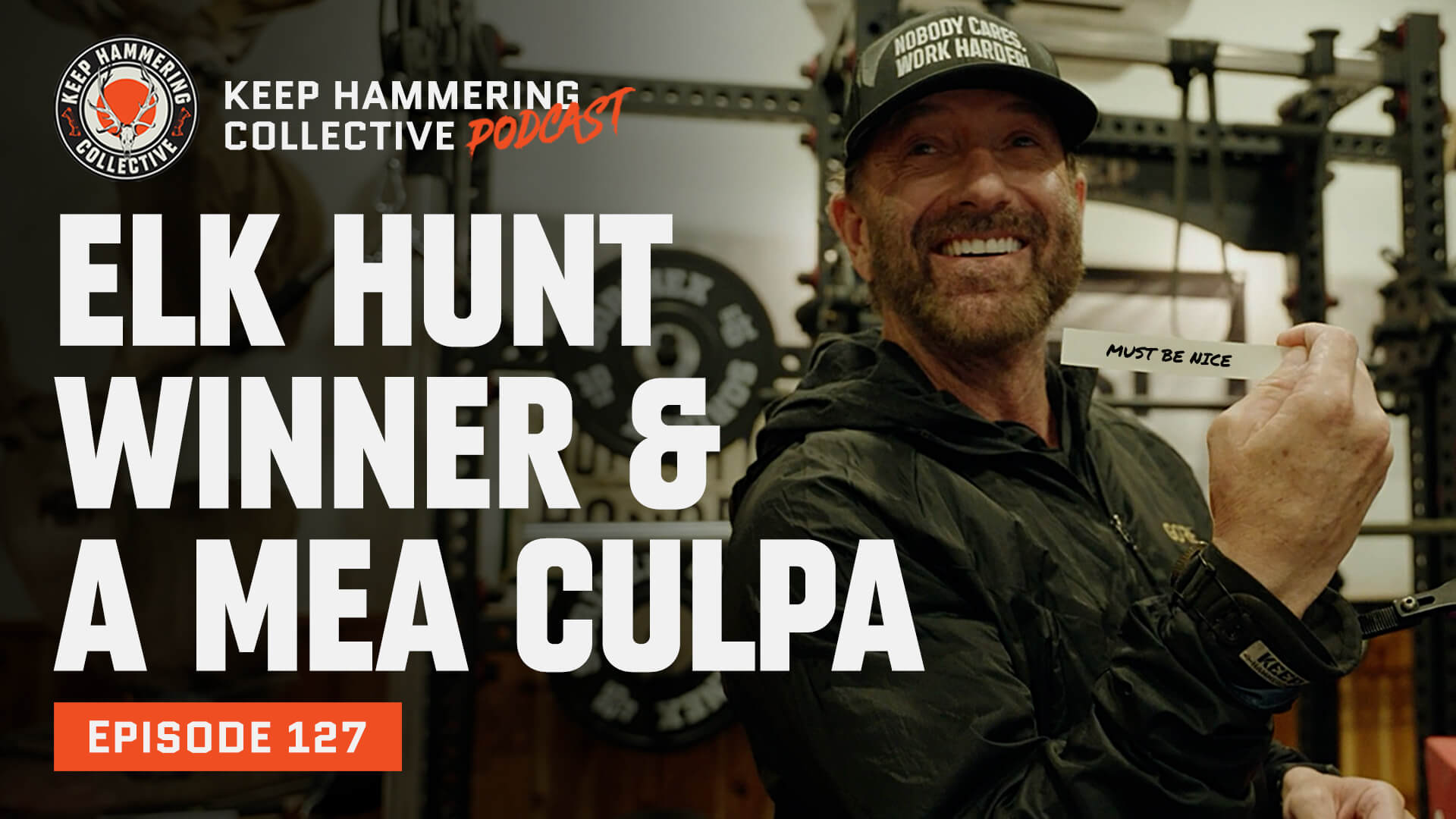 KHC127 - ELK HUNT WINNER & A MEA CULPA