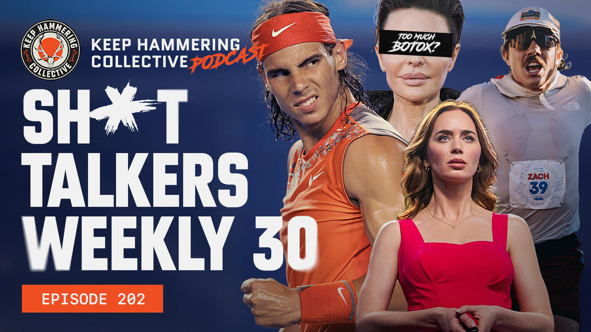 KHC202 - SH*T TALKERS WEEKLY 30