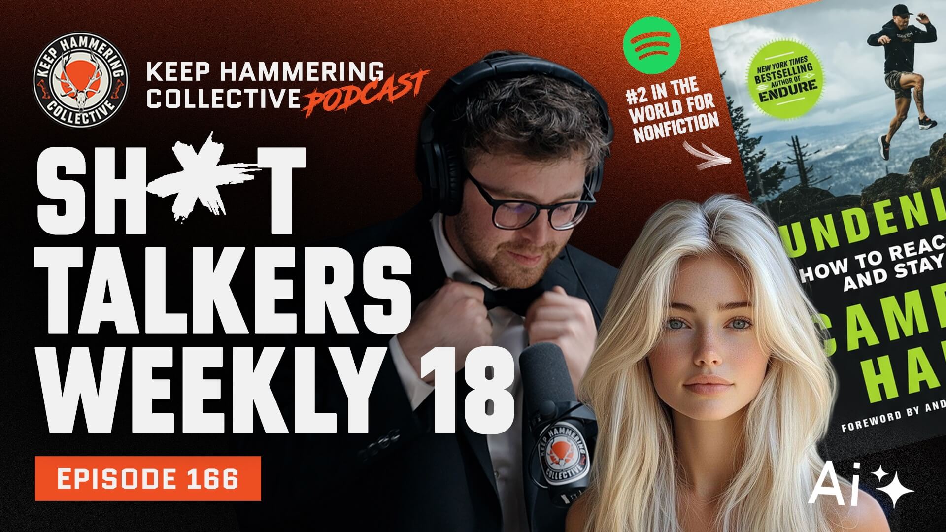 KHC166 - SH*T TALKERS WEEKLY 18