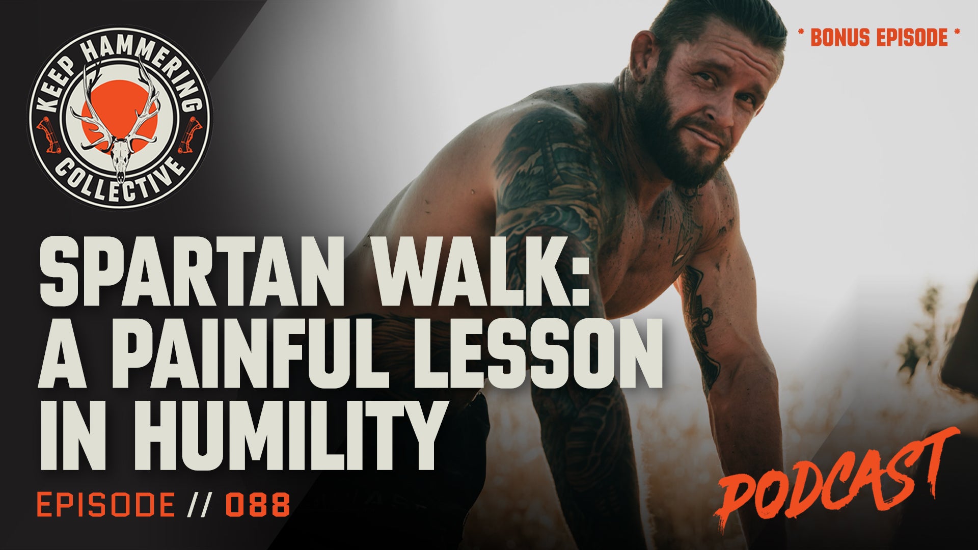 KHC088 Spartan Walk: A Painful Lesson in Humility