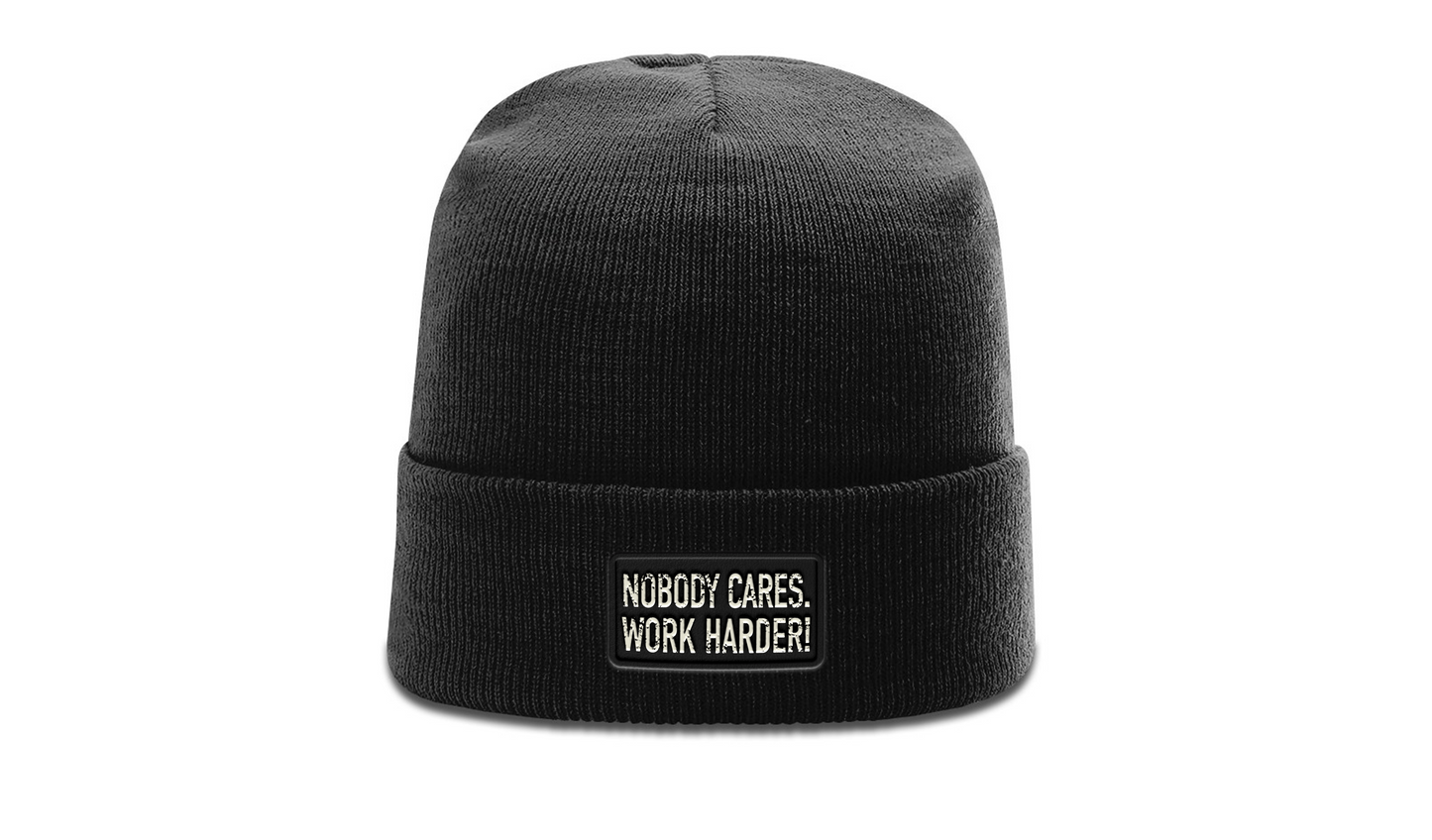 Nobody Cares Work Harder Leather Patch Beanie