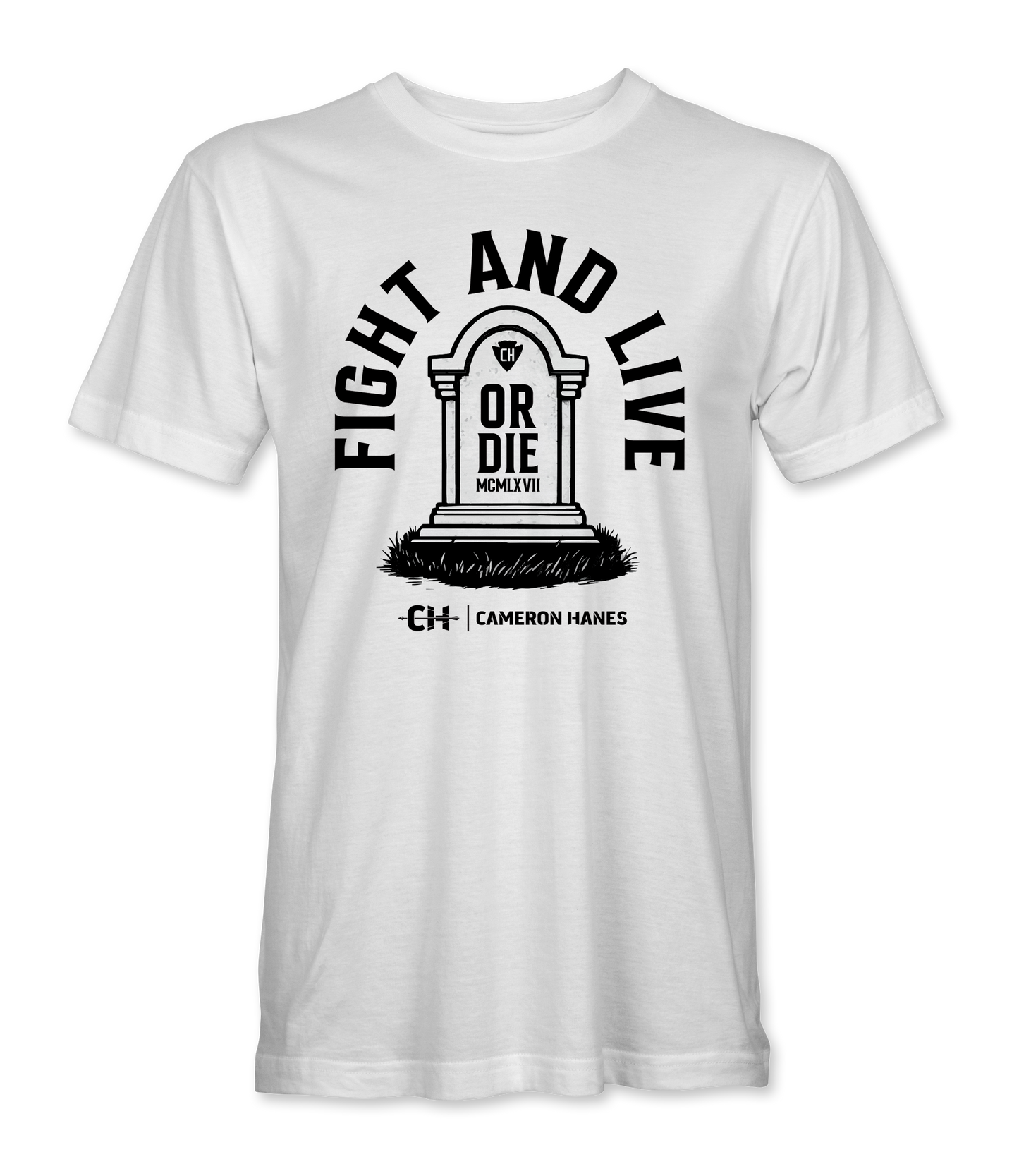 Fight And Live T-Shirt