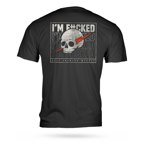 I'M F#CKED T-SHIRT – Cameron Hanes