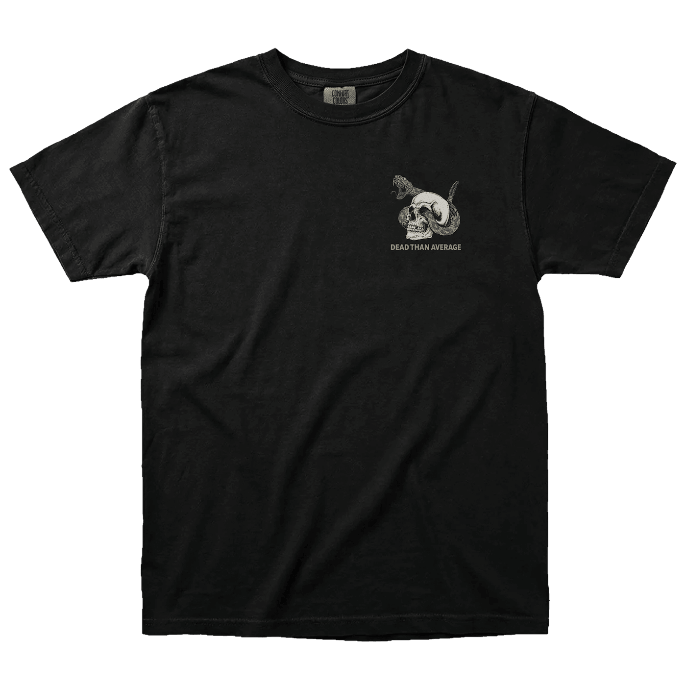 DEAD THAN AVERAGE T-SHIRT