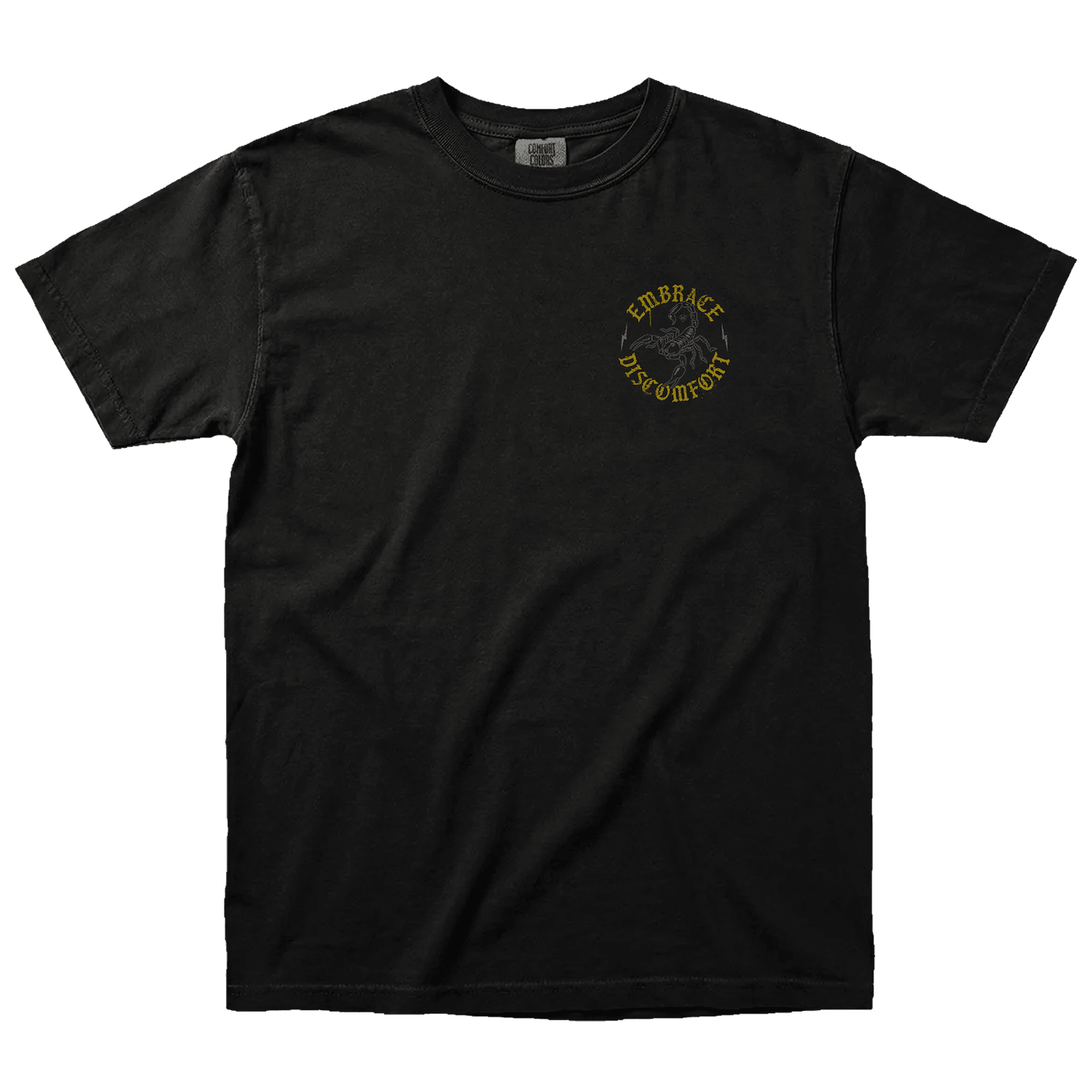 EMBRACE DISCOMFORT T-SHIRT