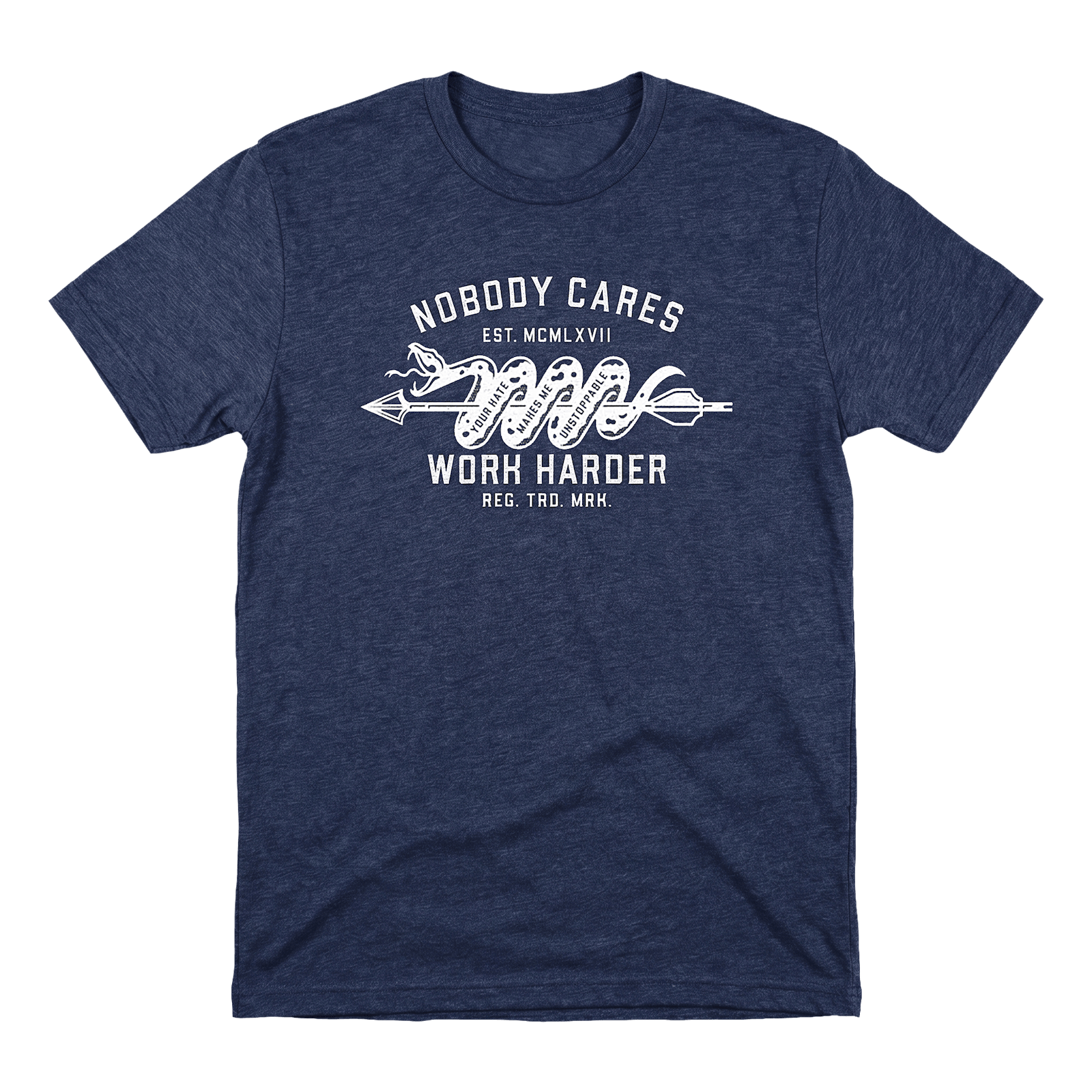 NOBODY CARES UNSTOPPABLE T-SHIRT