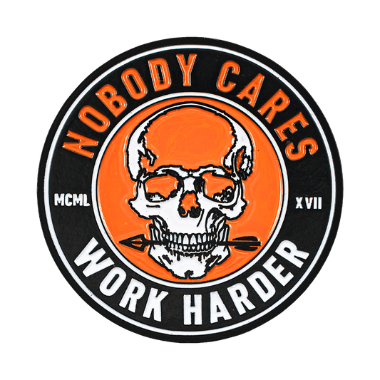 NOBODY CARES WORK HARDER COIN