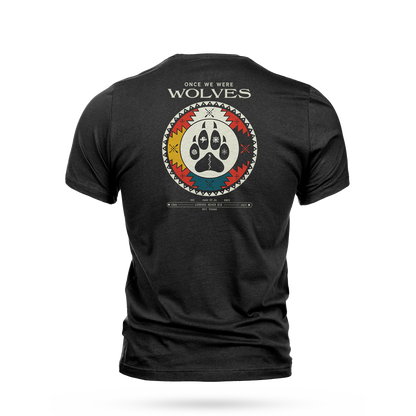 ONCE WE WERE WOLVES T-SHIRT