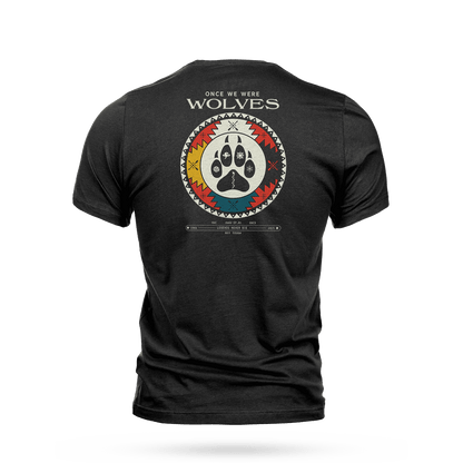 ONCE WE WERE WOLVES T-SHIRT