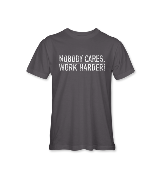 Nobody Cares Work Harder Youth T-Shirt