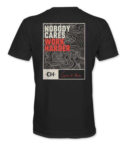 Nobody Cares Work Harder Topography T-Shirt