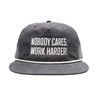 NOBODY CARES WORK HARDER SNAPBACK HAT